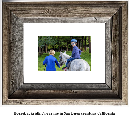 horseback riding near me in San Buenaventura, California